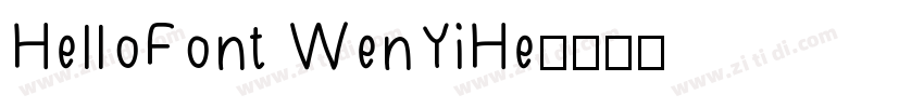 HelloFont WenYiHe字体转换